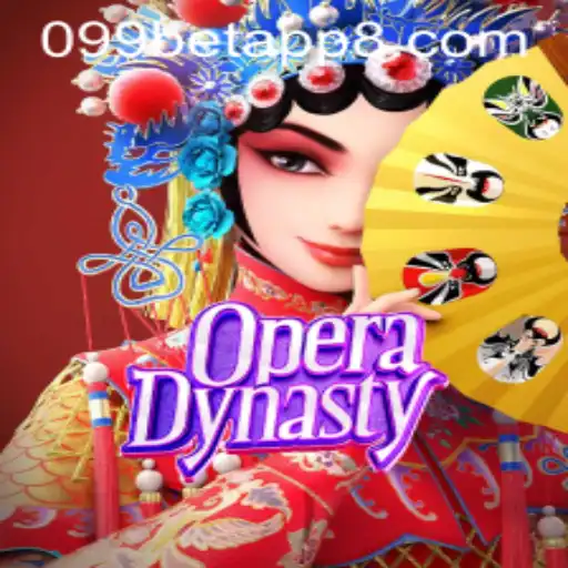 Descubra o Fascinante Mundo de OperaDynasty com 099bet